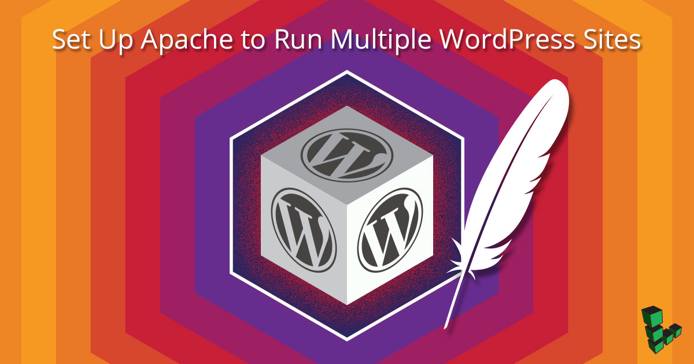 Set Up Apache to Run Multiple WordPress Sites on a Single Linode Set Up Apache to Run Multiple WordPress Sites on a Single Linode